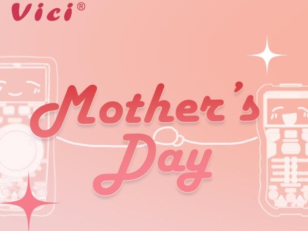 VICIMETER | HAPPY MOTHER‘S  DAY